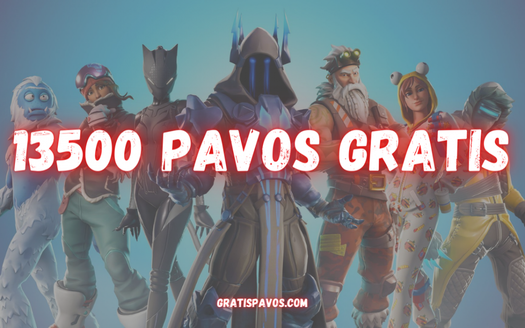 13500 Pavos Gratis