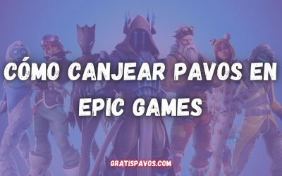 Cómo canjear Pavos en Epic Games